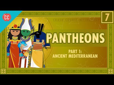 Panteoanele Mediteranei antice: curs intensiv de mitologie mondială #7