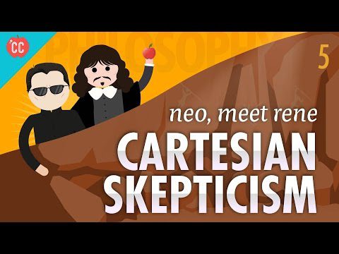 Scepticismul cartezian – Neo, Meet Rene: Crash Course Philosophy #5