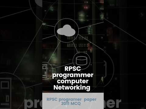 Computer Networking – RPSC programmer previous paper MCQ – 3#rpscprogrammer #rpcs #computernetwork