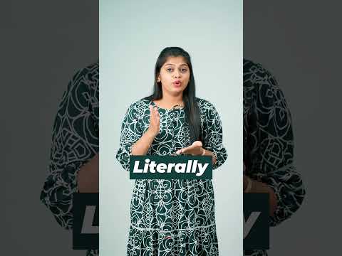 How to Use ‘Literally’ in English | ☎ +91 9944960485 | Spoken English in Tamil