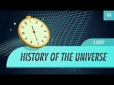 O scurtă istorie a universului: Astronomie de curs accidental #44