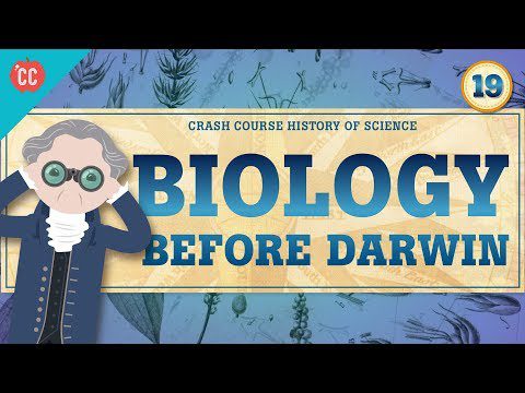 Biologie înainte de Darwin: curs intensiv Istoria științei #19