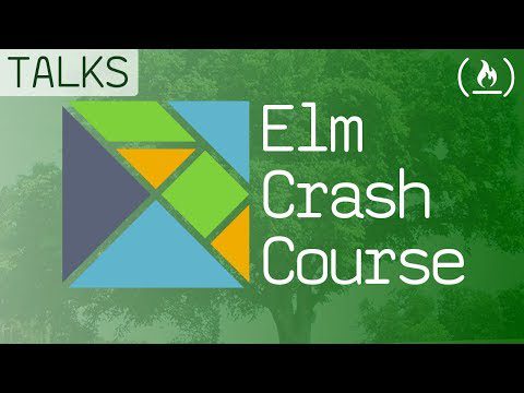 Elm crash course – Construiește rapid aplicații web care nu pot fi sparte