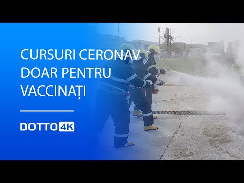 Cursuri CERONAV doar pentru vaccinați