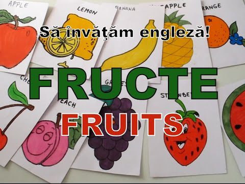 Sa invatam engleza – FRUCTE/FRUITS (cuvinte si propozitii) – Let’s learn English!