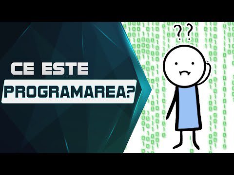 Ce este programarea – Curs de Programare pentru Incepatori