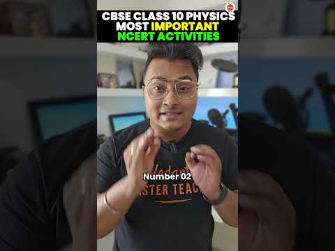 Class 10 Physics | Most Important NCERT Activities | CBSE 2023-2024 ...